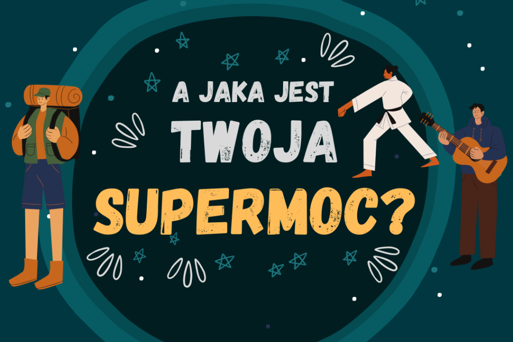 A jaka jest twoja supermoc? Grafika z postaciami przedstawiającymi różne zainteresowania.