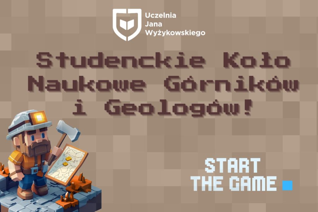 brązowe tło z górnikiem w lewym dolnym rogu, brązowy napis koło naukowe górników i geologów. Białe logo ujw