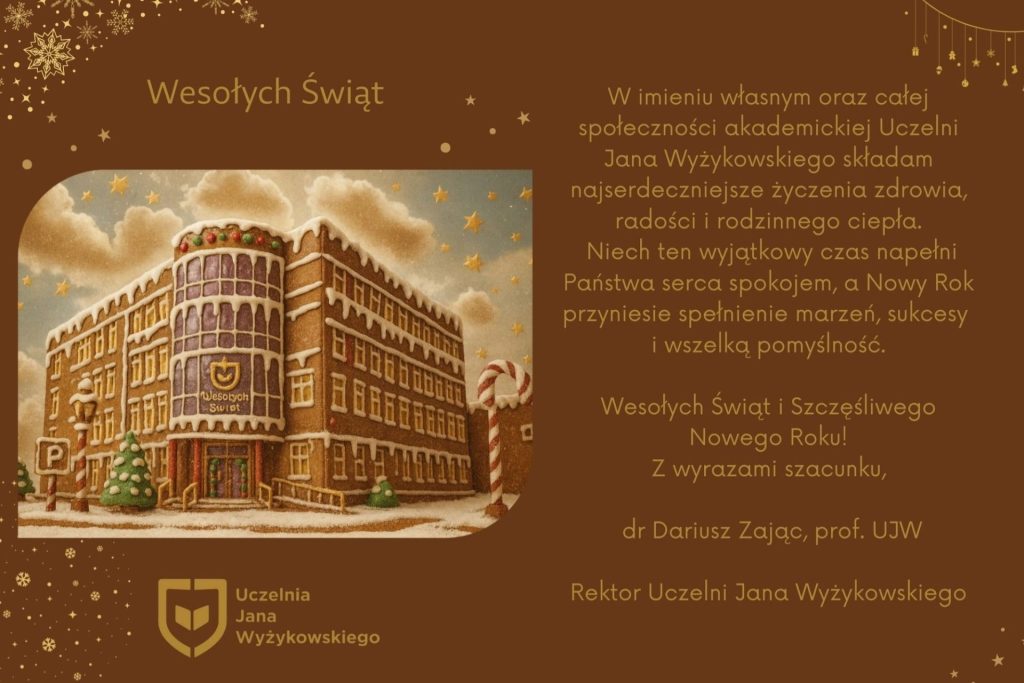 kartka świąteczna z życzeniami od Pana Rektora dr Dariusza Zająca.