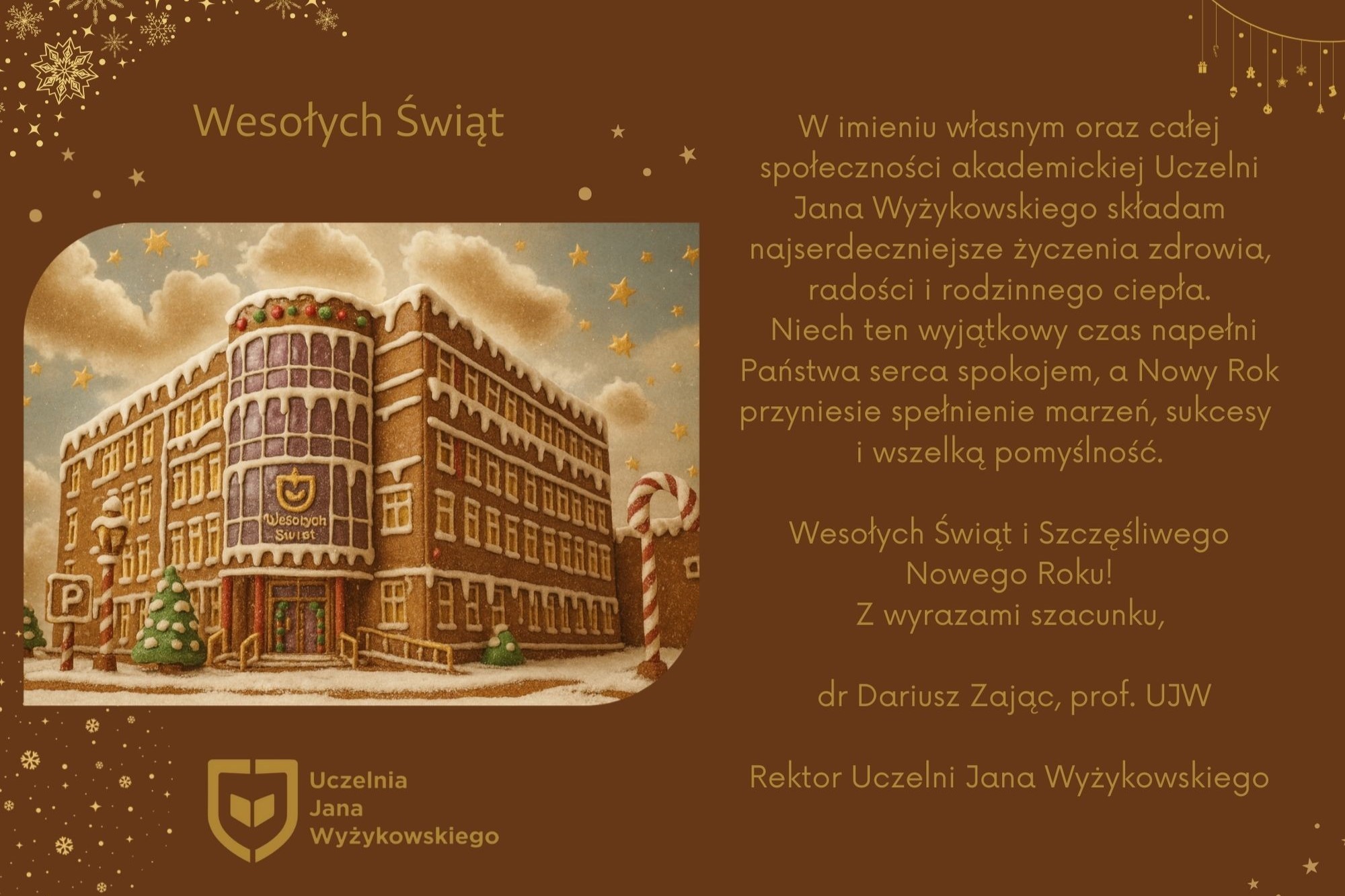 kartka świąteczna z życzeniami od Pana Rektora dr Dariusza Zająca.