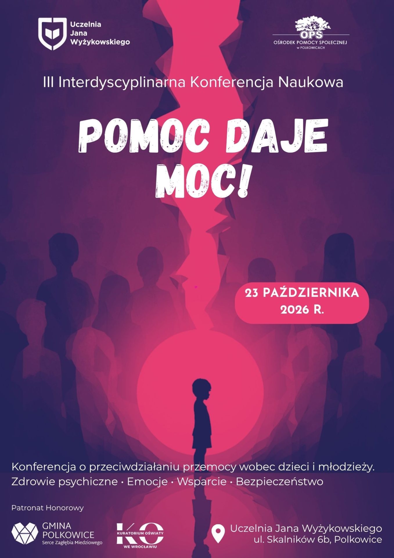 Plakat III konferencji naukowej Pomoc daje moc!