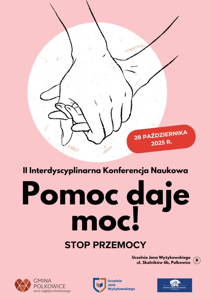 Różowy plakat II konferencji Pomoc daje moc! z rysunkiem splecionych dłoni, hasłem Stop przemocy i datą 28 października 2025 r.