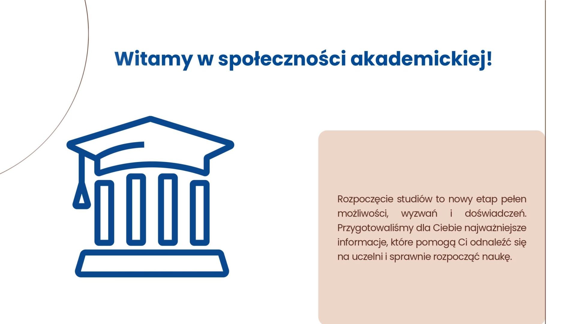Powitanie w społeczności akademickiej UJW. Informator pomaga odnaleźć się na uczelni i rozpocząć naukę.