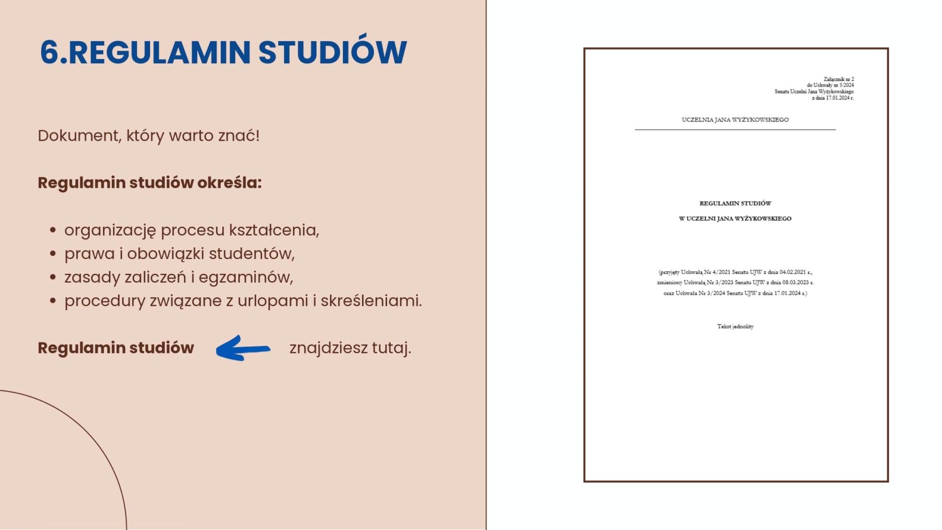 Regulamin studiów określa organizację kształcenia, prawa i obowiązki studentów, zaliczenia, egzaminy, urlopy i skreślenia.